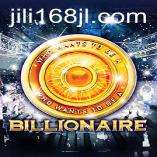 Unveiling the Exciting World of Billionaire and JILI168