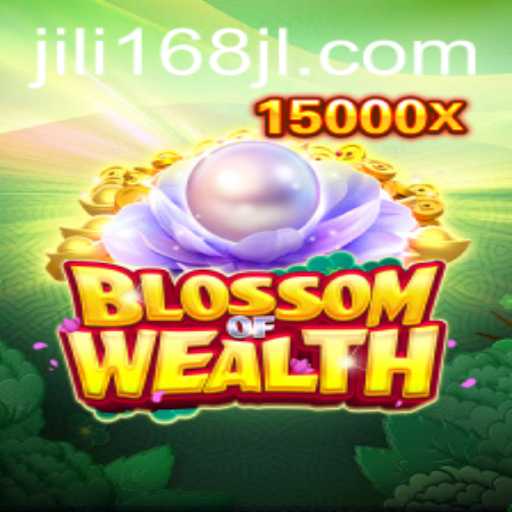 Blossom of Wealth: Exploring the Thriving World of JILI168