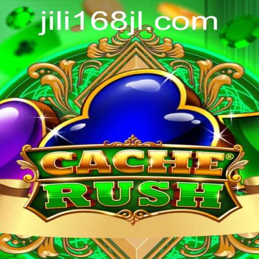 Exploring CacheRush: An Exciting New Gaming Experience from JILI168