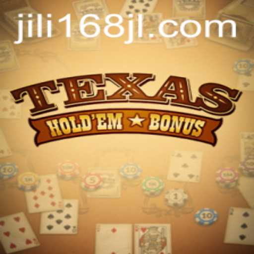 Exploring the Thrill of Texas Hold'em Bonus: A Dive into JILI168's Popular Card Game