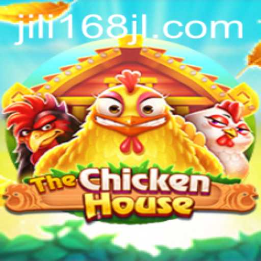 The Exciting World of TheChickenHouse: A Closer Look through JILI168