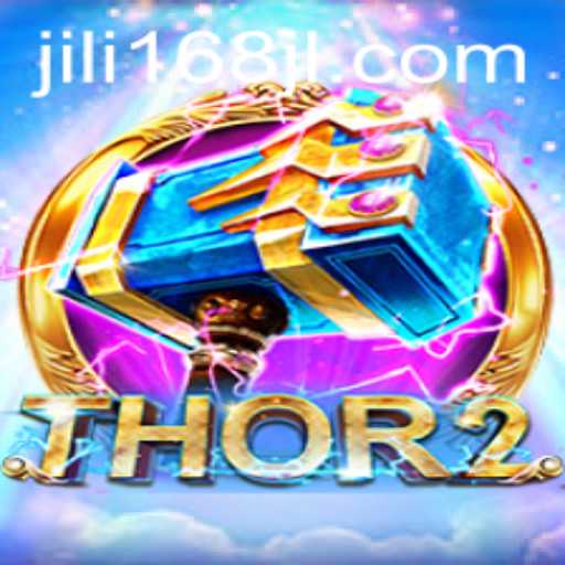 Exploring the Exciting World of Thor2 in JILI168: A Comprehensive Guide