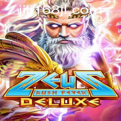 Exploring ZeusRushFeverDeluxe: A Deep Dive into the Latest Gaming Sensation